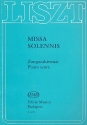 Missa Solemnis fr Soli (SATB), Chor und Orchester Klavierauszug