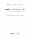 3 Fragments of Ibn Khafajah for soprano, flute, guitar, violin and cello Score and Parts