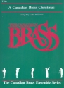 A Canadian Brass Christmas for 2 trumpets, horn in F, trombone and tuba (keyboard ad lib) tuba