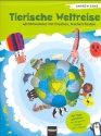 Tierische Weltreise  40 Ohrwrmer mit frischen, frechen Texten Liederbuch