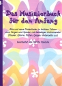 Das Musizierbuch fr den Anfang fr beliebige Instrumente (Gesang ad lib) Partitur und Stimmen