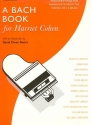 A Bach Book for Harriet Cohen for piano