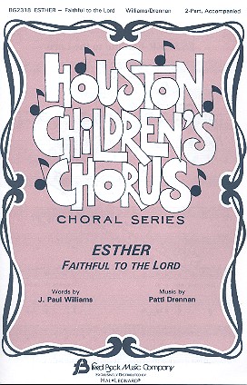 Esther - faithful to the Lord for 2-part children's chorus and piano score