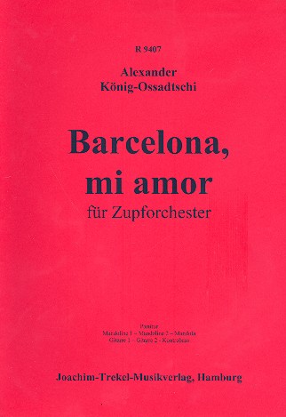 Barcelona mi amor fr Zupforchester Partitur