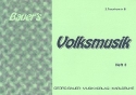 Bauers Volksmusik Band 3: fr Blasorchester Tenorhorn 2 in B