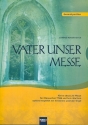 Vater unser-Messe fr Bariton und Mnnerchor a cappella (Streicher  und Orgel ad lib) Partitur