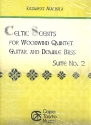 Celtic Scents - Suite no.2 for flute, oboe, clarinet, horn, bassoon, guitar and double bass score and parts