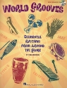 World Grooves (+CD) for classroom percussion instruments/body percussion/Orff instruments score (with PDF files of music parts)