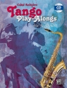 Tango Playalongs (+CD): fr Saxophon