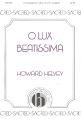 O lux beatissima for mixed chorus a cappella