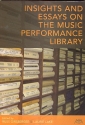 Insights and Essays on the Music Performance Library