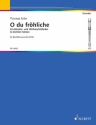 O du frhliche fr 4 Blockflten (SATB) Partitur und Stimmen