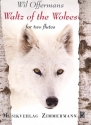 Waltz of the Wolves fr 2 Flten Spielpartitur