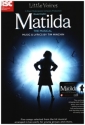 Little Voices - Matilda (The Musical) (+Online Audio Access) for young 2-part chorus and piano score