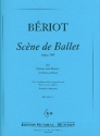 Scne de ballet op.100 fr Violine und Klavier