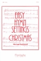 Easy Hymn Settings Christmas for organ