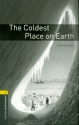 The coldest Place on Earth