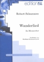 Wanderlied fr Mnnerchor a cappella Partitur