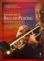 The fine Art of Ballad Playing (+CD) for trumpet