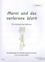 Marni und das verlorene Wort fr Sprecher und (Kinder-) Streichorchester (Darsteller ad lib) Violine 2