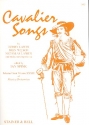 Cavalier Songs for voice and piaano score