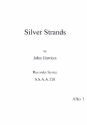 Silver Strands for recorder ensemble (SSAATB) alto 1