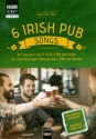 6 Irish Pub Songs fr Mnnerchor und Klavier Partitur (mit Kopiervorlagen fr Chorpartituren)