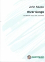 River Songs for medium voice, violoncello and piano score and cello part