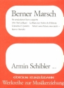 Berner Marsch (Volksliedsuite) op.50b fr gem Chor a cappella Partitur