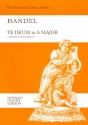 Te deum in A Major HWV282 for soloists, mixed chorus and orchestra vocal score