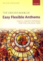 The Oxford Book of easy flexible Anthems for any chorus and piano (organ) score