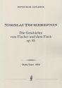 Die Geschichte vom Fischer und dem Fisch op.41 fr Orchester Studienpartitur