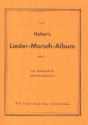 Lieder-Marsch-Album Band 1: fr Blasorchester Lyra