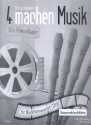 4 machen Musik - Ufa-Filmschlager fr 4 Blockflten (SATB) (mit Text) Sopranblockflte