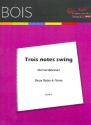 Trois notes swing pour 2 fltes et piano parties