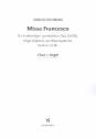 Missa Francesco fr gem Chor, Orgel (Klavier) und 4 Blser (Pauken ad lib) Orgelauszug