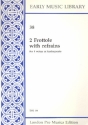 2 Frottole with Refrains for 4 voices (instruments) 4 scores