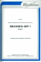 Brassed off (Meldey) fr Blasorchester Partitur und Stimmen