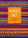 Manuals only for organ (manualiter)