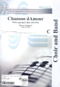 Chanson d'amour: fr Blasorchester (gem Chor ad lib) Partitur und Stimmen