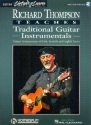 Richard Thompson teaches traditional Guitar Instrumentals (+Audio Acce for guitar/tab