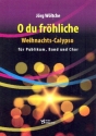 Weihnachtscalypso ber Oh du frhliche fr Publikum, gem Chor und Instrumente Partitur