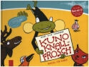 Kuno Knallfrosch (+CD) fr Erzhler, Darsteller, Soli, Kinderchor und Klavier Bilderbuch mit Auffhrungshinweisen