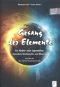 Gesang der Elemente (+CD) fr Sprecher, Kinderchor (Jugendchor), Violoncello und Klavier Partitur