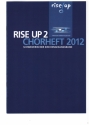 Chorheft 2012 - Rise up 2 fr gem Chor und Orgel Archivkopie