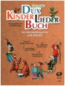 Das groe Dux-Kinderliederbuch fr den Kindergarten und daheim fr Gesang und Gitarre Liederbuch