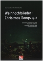 Weihnachtslieder - Christmas Songs op.8 fr gem Chor, Sopran und Klavier Partitur