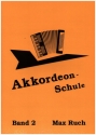 Akkordeonschule Band 2 fr Akkordeon