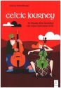 Celtic Journey - 33 Duette fr Streicher und weitere Instrumente ad lib.