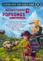 Megastarke Popsongs Band 18 (+Online Audio) fr 1-2 Sopranblockflten